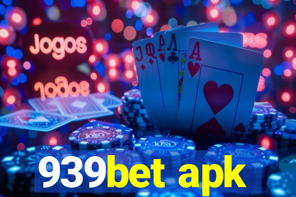 939bet apk